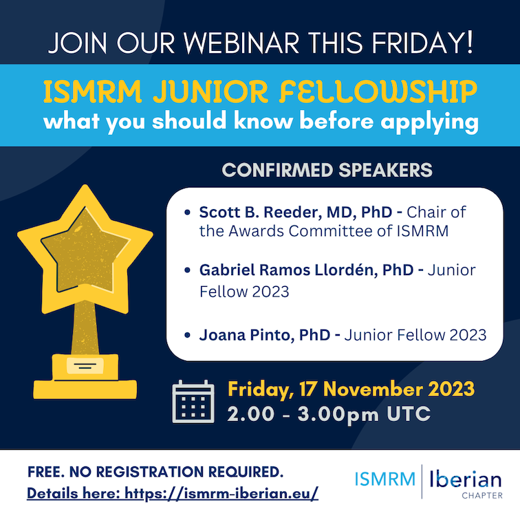 ISMRM Junior Fellowship Webinar